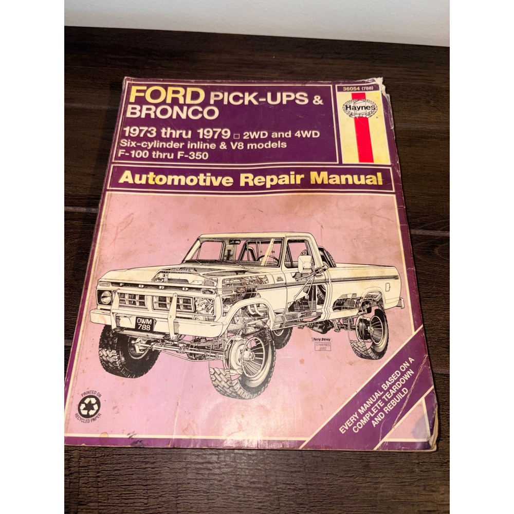 Haynes Ford Pick-Ups Bronco 1973-1979 Repair Manual 36054 F-100 F-150 F-250